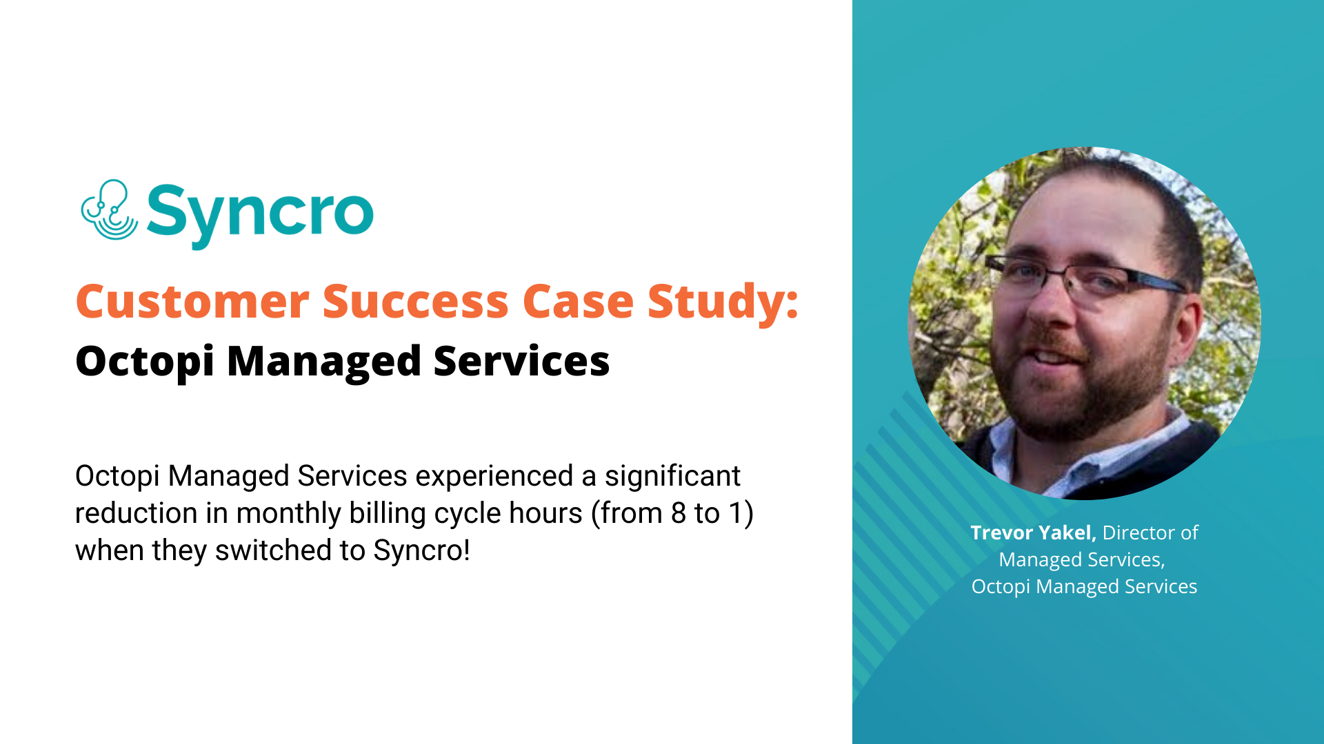 Customer Success Case Study: Octopi Managed Services