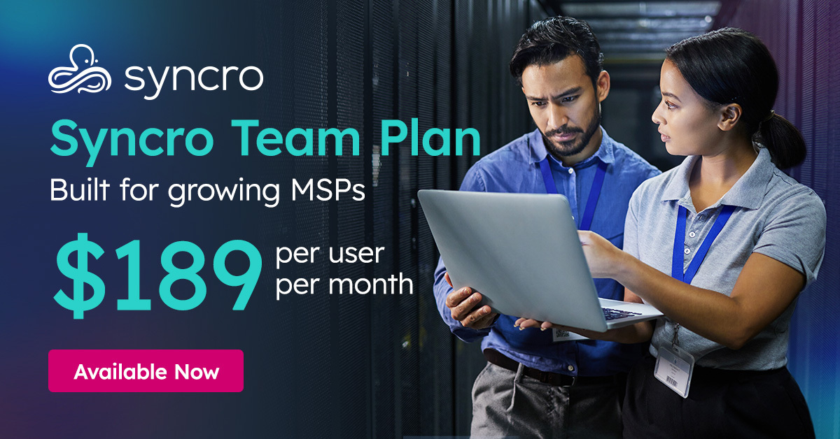 Elevate Your Business With Syncro’s New Team Plan